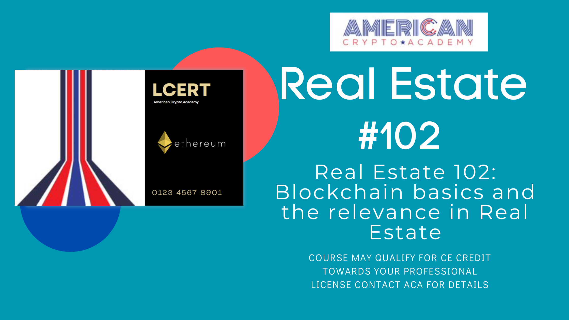 Real Estate 102: Blockchain basics and the relevance in Real Estate